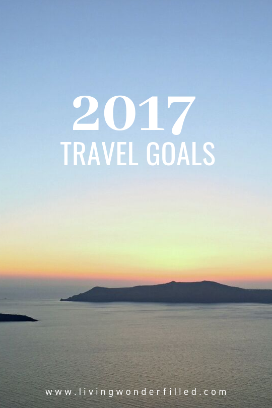 2017 travel goals