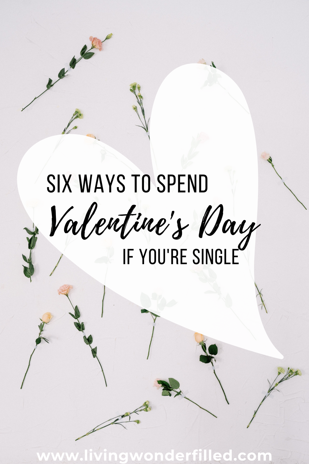 6 ways to spend valentines day if you're single