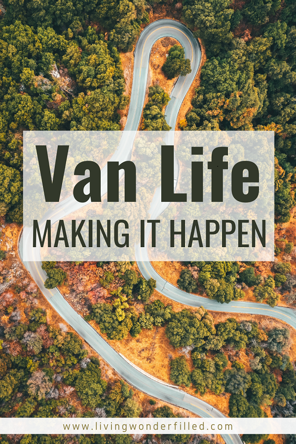 van life: making it happen